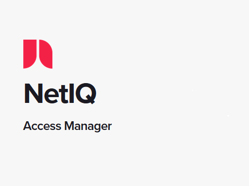 NAM – NetlQ Access Manager Microfocus NetIQ Access Manager de Micro Focus