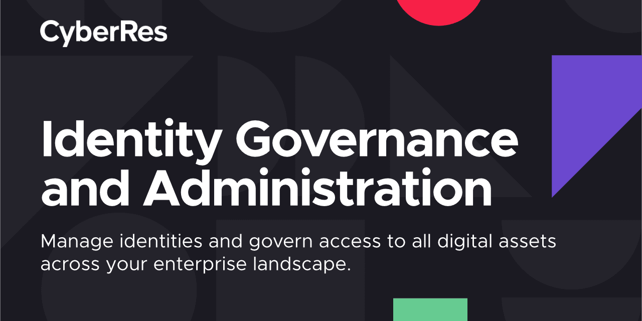 identity-governance-administration CyberRes, Identity Governance and Administration. Rendimiento online de negocio